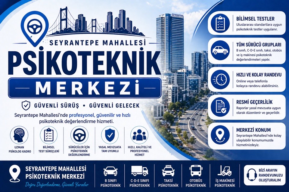 Seyrantepe Mahallesi Psikoteknik Merkezi
